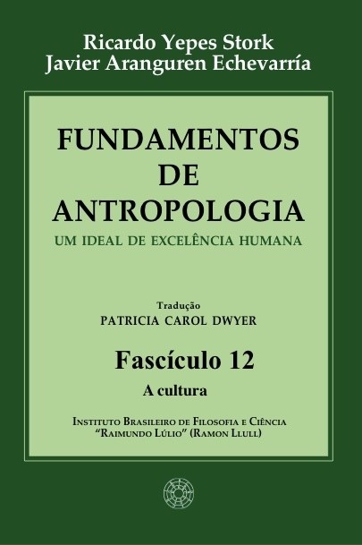Fundamentos de Antropologia - Fasciculo 12 - A cultura (ebook)