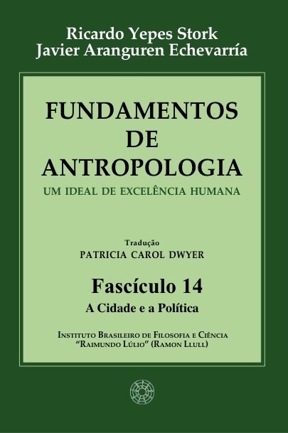 Fundamentos de Antropologia - Fasciculo 14 - A Cidade e a Politica (ebook)