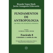 Fundamentos de Antropologia - Fasciculo 17 - O destino e a religiao (ebook)