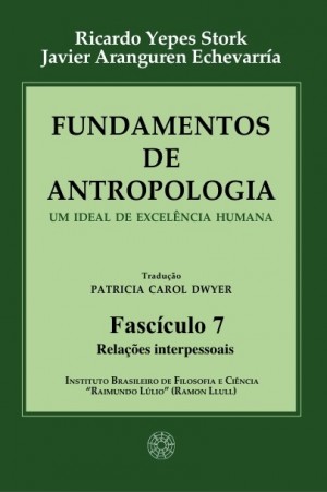 Fundamentos de Antropologia - Fasciculo 7 - Relacoes interpessoais (ebook)