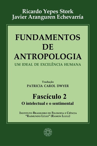 Fundamentos de Antropologia - Fasciculo 2 - O intelectual e o sentimental (ebook)