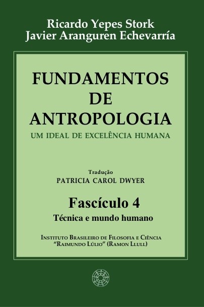Fundamentos de Antropologia - Fasciculo 4 - Técnica e mundo humano (ebook)