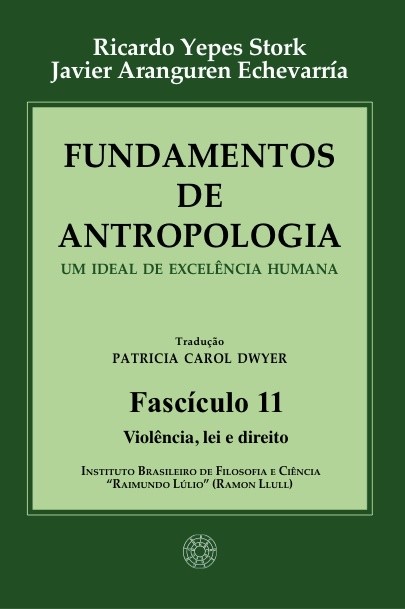 Fundamentos de Antropologia - Fasciculo 11 - Violencia; lei e direito (ebook)