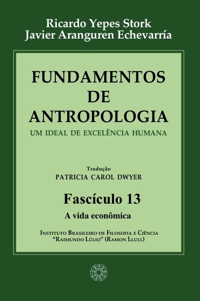 Fundamentos de Antropologia - Fasciculo 13 - A vida economica (ebook)