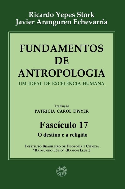 Fundamentos de Antropologia - Fasciculo 17 - O destino e a religiao (ebook)