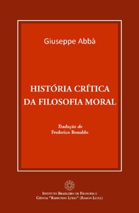 HISTÓRIA CRÍTICA DA FILOSOFIA MORAL