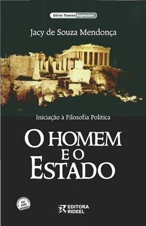 O HOMEM E O ESTADO