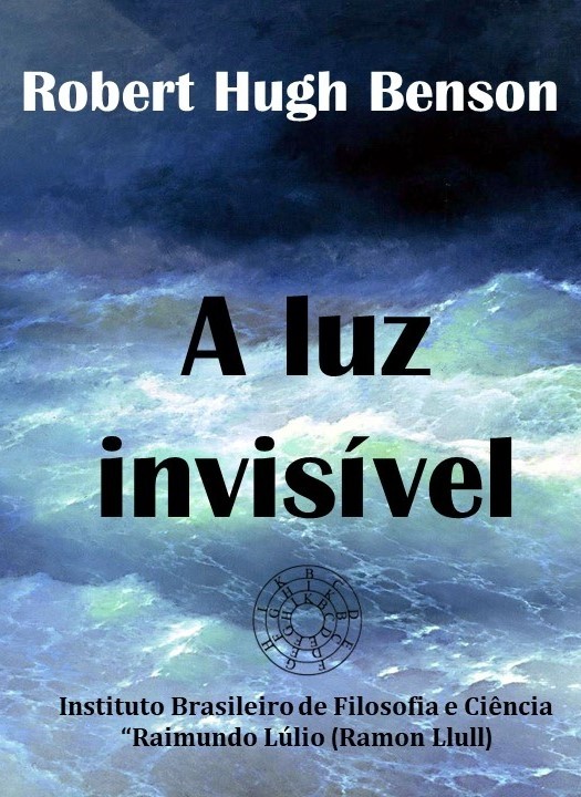 A LUZ INVISÍVEL (Ebook)