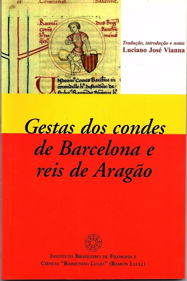 GESTAS DOS CONDES DE BARCELONA E REIS DE ARAGÃO (Ebook)