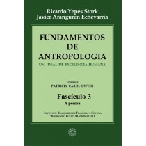 Fundamentos de Antropologia - Fasciculo 3 - A pessoa (ebook)