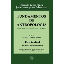 Fundamentos de Antropologia - Fasciculo 4 - Técnica e mundo humano (ebook)