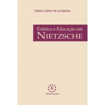 ESTÉTICA E EDUCAÇÃO EM NIETZSCHE