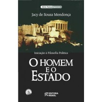 O HOMEM E O ESTADO