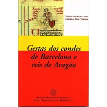 GESTAS DOS CONDES DE BARCELONA E REIS DE ARAGÃO (Ebook)