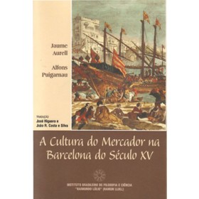 A CULTURA DO MERCADOR NA BARCELONA DO SÉCULO XV