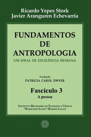 Fundamentos de Antropologia - Fasciculo 3 - A pessoa (ebook)