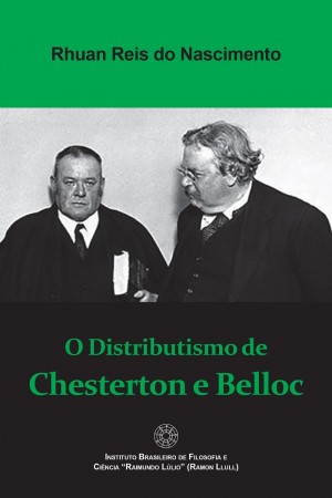 O Distributismo de Chesterton e Belloc (Ebook)