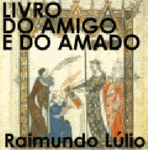 O LIVRO DO AMIGO E DO AMADO 