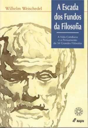 A ESCADA DOS FUNDOS DA FILOSOFIA